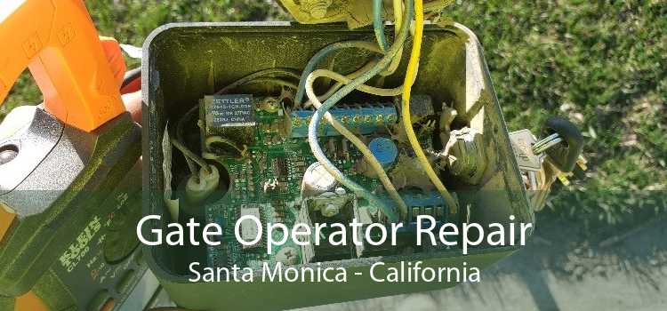 Gate Operator Repair Santa Monica - California