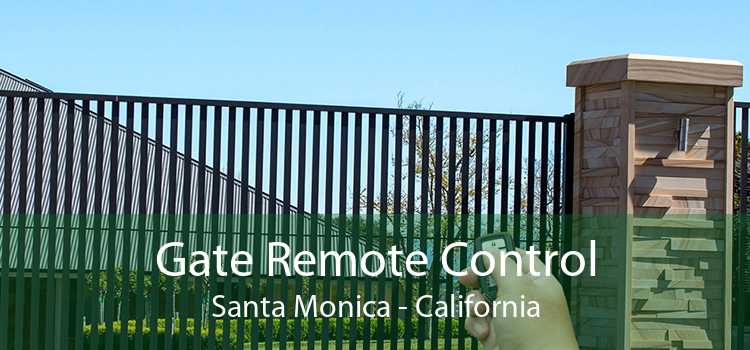 Gate Remote Control Santa Monica - California